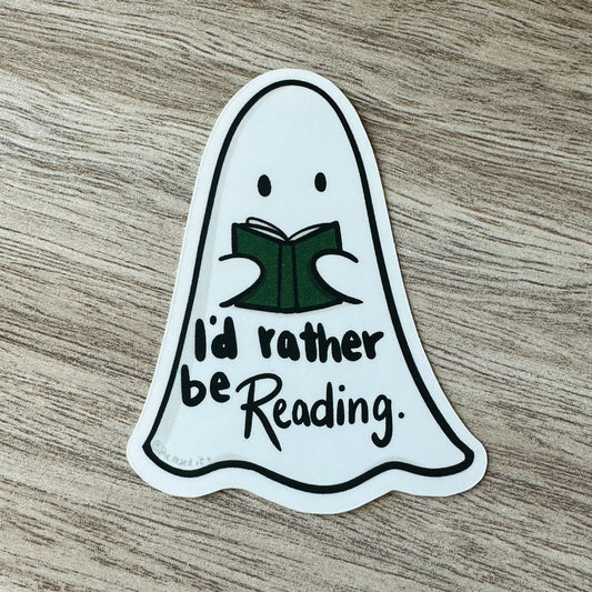 "I'd Rather be Reading" - Sticker