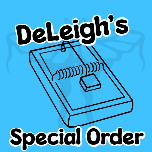 DeLeigh's Special Order